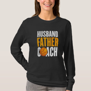 Ehemann Vater Basketball Trainer Papa Basketball T T-Shirt