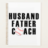Ehemann Vater Coach Baseball-Vater-Zitat Planer (Vorderseite)