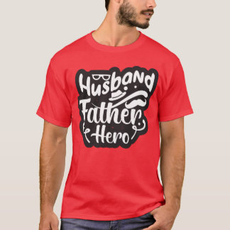 Ehemann Vater Hero Fathers Day Presenter Junge T-Shirt