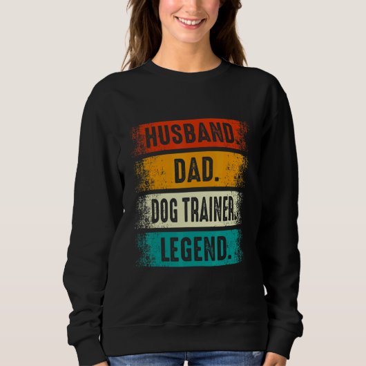Ehemann Vater Hundetrainer Legende Hundetraining Sweatshirt (Vorderseite)