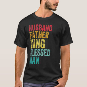 Ehemann Vater König Gesegneter Mann Vatertag Männe T-Shirt