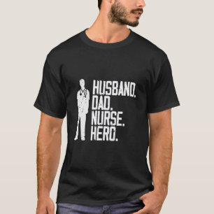 Ehemann Vater Krankenpfleger Stolz Krankenpfleger T-Shirt