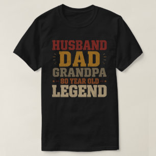 Ehemann Vater Opa 80 Jahre altes Design T-Shirt