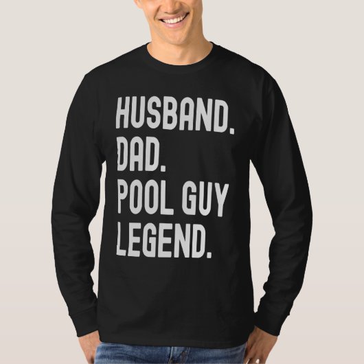 Ehemann Vater Pool-Typ Legende T-Shirt (Vorderseite)