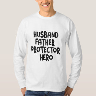 Ehemann Vater Protector Hero Funny Vatertag T-Shirt