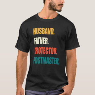 Ehemann Vater Protector Postmaster T-Shirt