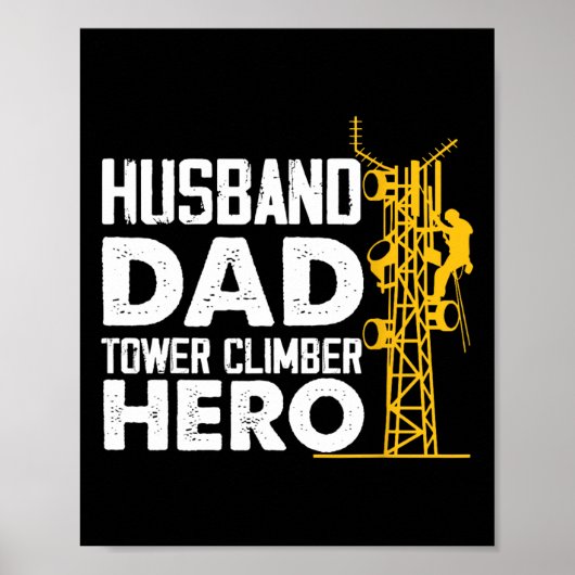 Ehemann Vater Turm Kletterer Held Vertikal Mobilfu Poster (Vorne)