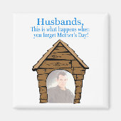 Ehemänner im Dog House Magnet (Vorne)