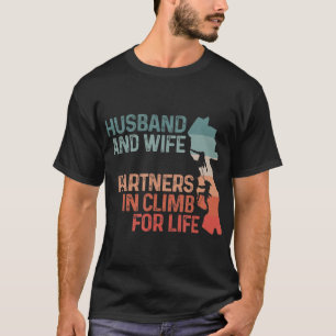 Ehemänner und Ehefrau-Partner in Climb für das Leb T-Shirt