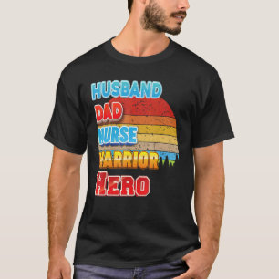 Ehemänner Vater Krankenschwester Krieger Helden Va T-Shirt