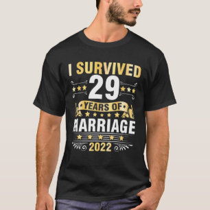 Ehemännische Ehefrau Hochzeit überlebte ich 29 Jah T-Shirt