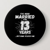 Ehepaare Verheiratet 13 Jahre Witziger 13. Jahrest Button (Vorderseite)