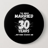 Ehepaare Verheiratet 30 Jahre Witziger 30-jähriger Button (Vorderseite)