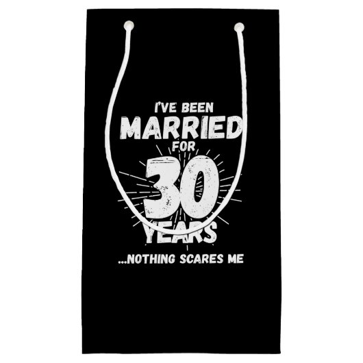Ehepaare Verheiratet 30 Jahre Witziger 30-jähriger Kleine Geschenktüte (Vorderseite)