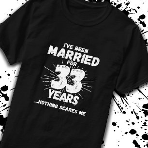Ehepaare Verheiratet 33 Jahre Witziger 33. Jahrest T-Shirt