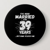 Ehepaare Verheiratet 39 Jahre Witziger 39. Geburts Button (Vorderseite)