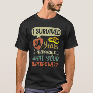 Ehepaare zum 34. Jahrestag, die ich 34 Y überlebt T-Shirt