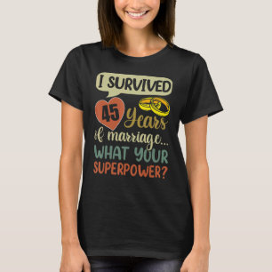 Ehepaare zum 45. Geburtstag, die ich 45 Y überlebt T-Shirt