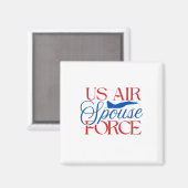 Ehepartner der US-Luftwaffe – Stolze Militärehefra Magnet (Vorderseite/Rückseite)