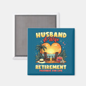 Ehepartner Ruhestand Partner Paare Design Magnet (Vorderseite/Rückseite)