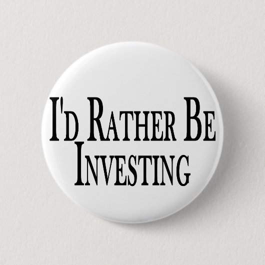 Eher investiert button (Vorderseite)