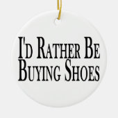 Eher kauft Schuhe Keramik Ornament (Vorne)