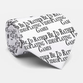 Eher spielt Videospiele Krawatte (Gerollt)