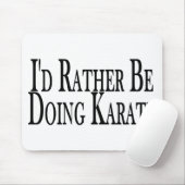 Eher tut Karate Mousepad (Mit Mouse)