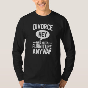 Ehescheidung Ex Ehemänner Ehefrau Funny Scheidung T-Shirt
