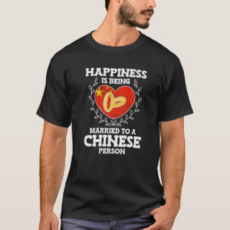 Eheschließungsjubiläum Verheiratet zu einer chines T-Shirt