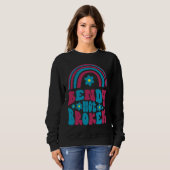 Ehlers Danlos Awareness Bendy Not Broken Sweatshirt (Vorne ganz)