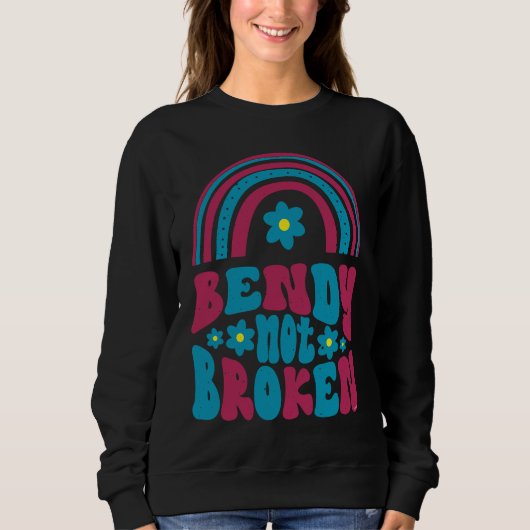Ehlers Danlos Awareness Bendy Not Broken Sweatshirt (Vorderseite)