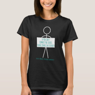 Ehlers-Danlos-Syndrom, wenn man das is nicht verbi T-Shirt