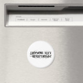 Ehre deinen Rezeptionisten Magnet (In Situ (Geschirrspüler))