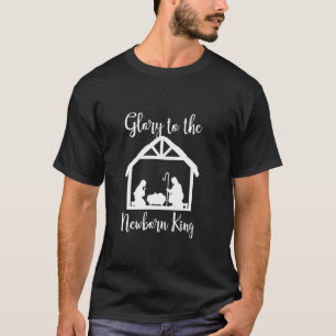 Ehre dem neugeborenen König Geburt von Jesus Chris T-Shirt
