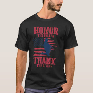 Ehre der gefallenen Dank an die lebenden Patrioten T-Shirt