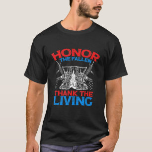Ehre der gefallenen Dankbarkeit der Living Veteran T-Shirt