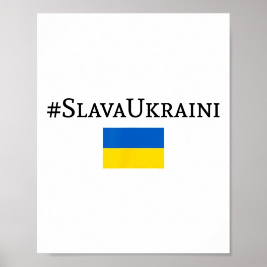 Ehre der Ukraine Mit Ukraine-Flagge Poster (Vorne)