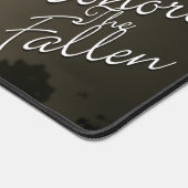 Ehre die Toten - vergiss nicht, ihr Opfer zu begeh Schreibtischunterlage (Ecke)