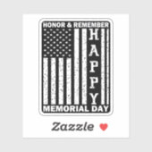 Ehre Erinnern Sie sich an den glücklichen Gedenkta Aufkleber (Blatt)