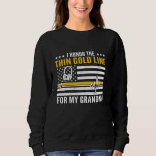 Ehre für meine Oma Proud 911 Dispatcher Familie Sweatshirt