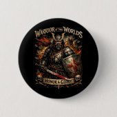 Ehre & Ruhm Button (Vorderseite)