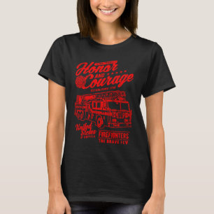 Ehre und Mut Feuerwehrmann Feuerwehr Feuerwehrwage T-Shirt
