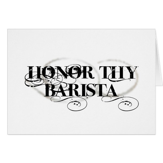 Ehren Sie Thy Barista (Vorderseite (Horizontal))