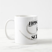 Ehren Sie Thy Boden-Wissenschaftler Kaffeetasse (Links)