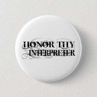 Ehren Sie Thy Interpret Button