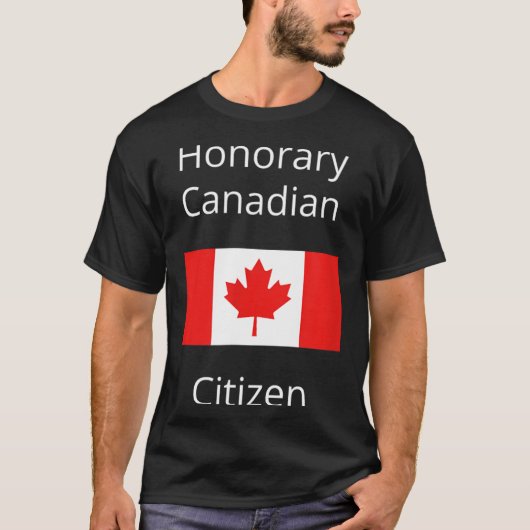 Ehrenbürger Kanadas T-Shirt (Vorderseite)