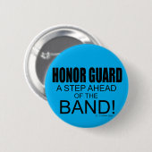 Ehrengarde Ein Schritt voraus an der Band! Button (Vorne & Hinten)