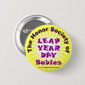 EHRENgesellschaft DER SCHALTJAHR-TAGESbabys Button (Vorne & Hinten)