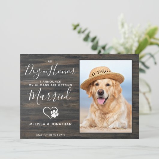 Ehrenhund Rustikale Foto Haustier Hochzeit Verlobu Ankündigung (Stehend Vorderseite)
